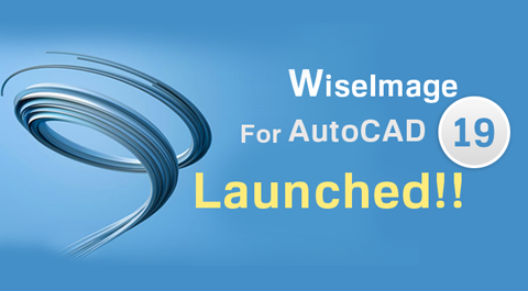 WiseImage for AutoCAD 19